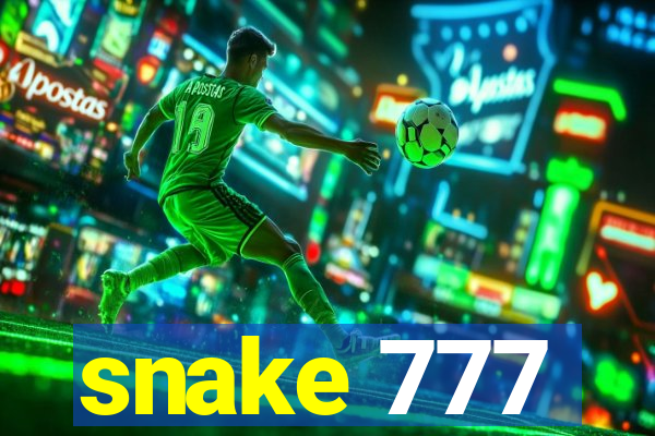 snake 777